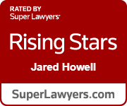 Rated By Super Lawyers | Rising Stars | Jared Howell | SuperLawyers.com