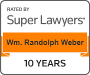 Rated By Super Lawyers | Wm. Randolph Weber | 10 Years